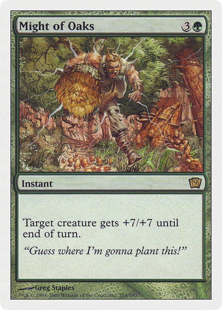 {R} Might of Oaks [Ninth Edition][9ED 255]