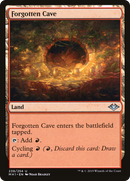 {C} Forgotten Cave [Modern Horizons][MH1 239]