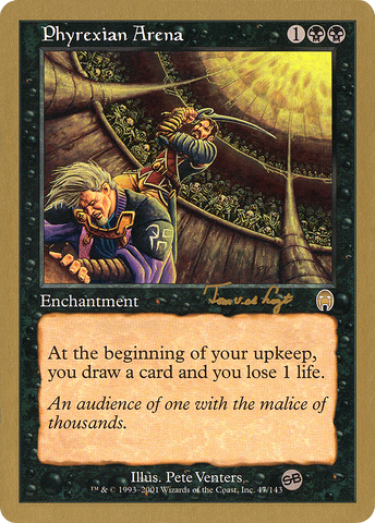 {R} Phyrexian Arena (Tom van de Logt) (SB) [World Championship Decks 2001][GB WC01 TVDL47SB]