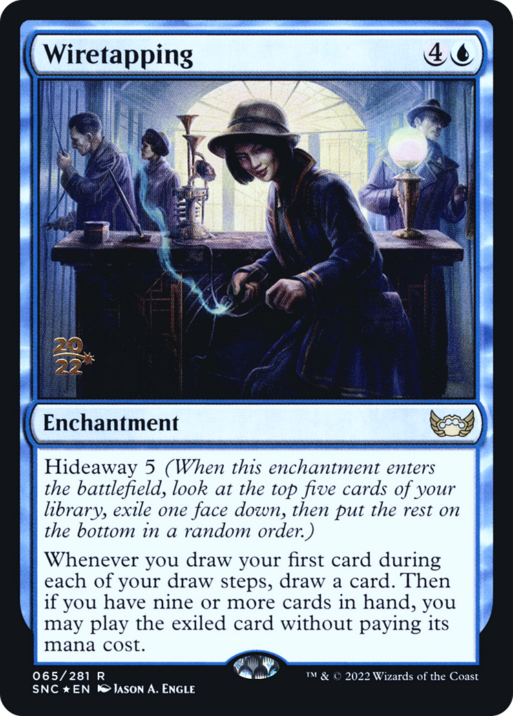 {R} Wiretapping [Streets of New Capenna Prerelease Promos][PR SNC 065]