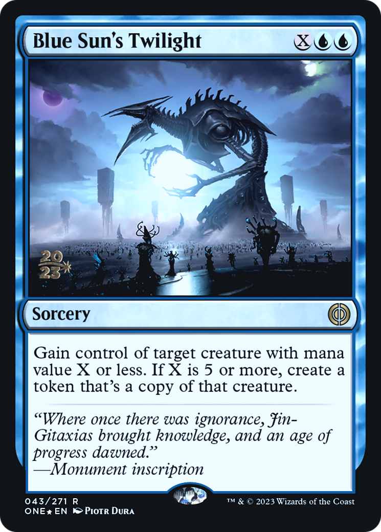{R} Blue Sun's Twilight [Phyrexia: All Will Be One Prerelease Promos][PR ONE 043]