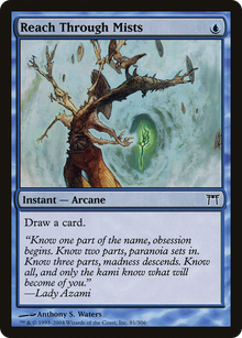 {C} Reach Through Mists [Champions of Kamigawa][CHK 081]