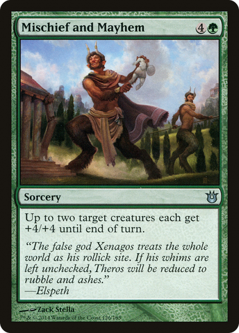 {C} Mischief and Mayhem [Born of the Gods][BNG 126]