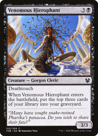 {C} Venomous Hierophant [Theros Beyond Death][THB 122]