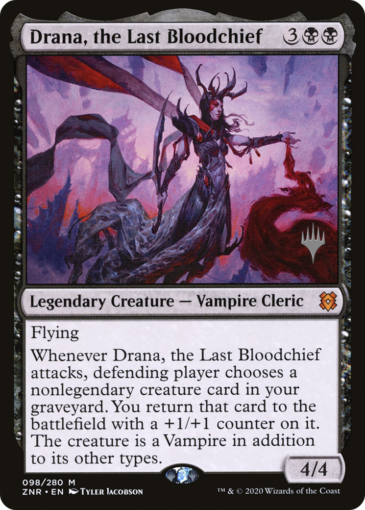 {R} Drana, the Last Bloodchief (Promo Pack) [Zendikar Rising Promos][PP ZNR 098]