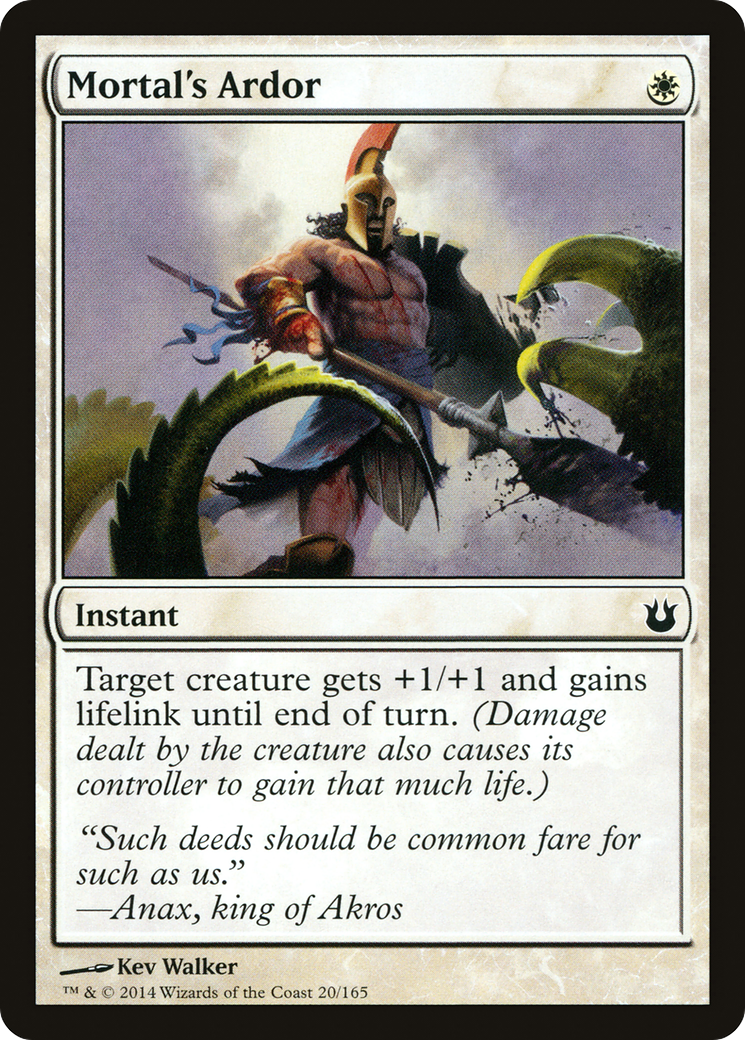 {C} Mortal's Ardor [Born of the Gods][BNG 020]