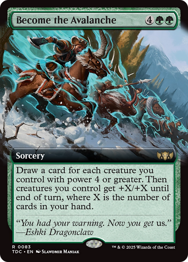 {R} Become the Avalanche (Extended Art) [Tarkir: Dragonstorm Commander][TDC 083]