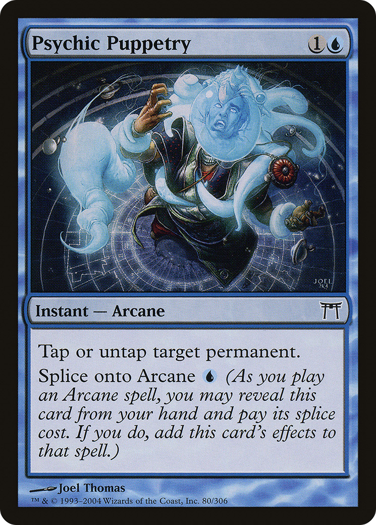 {C} Psychic Puppetry [Champions of Kamigawa][CHK 080]