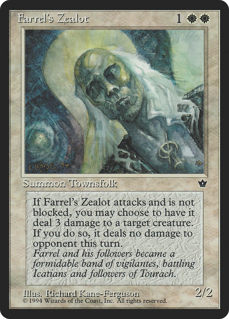 {C} Farrel's Zealot (Richard Kane Ferguson) [Fallen Empires][FEM 3B]