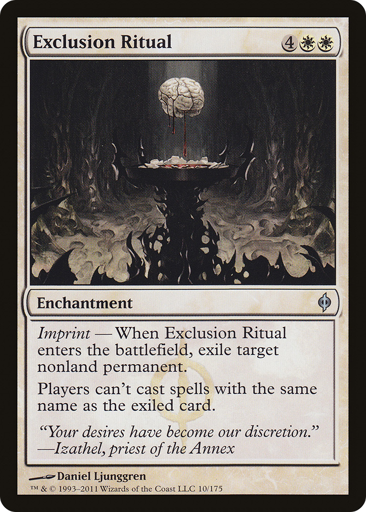 {C} Exclusion Ritual [New Phyrexia][NPH 010]