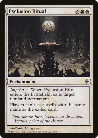 {C} Exclusion Ritual [New Phyrexia][NPH 010]