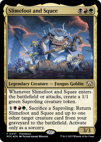 {R} Slimefoot and Squee [March of the Machine Commander Prerelease Promos][PR MOC 447]