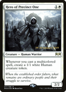 {R} Hero of Precinct One [Ravnica Allegiance Prerelease Promos][PR RNA 011]