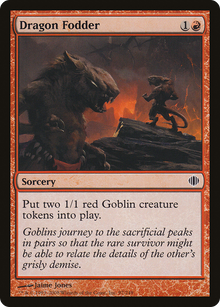 {C} Dragon Fodder [Shards of Alara][ALA 097]