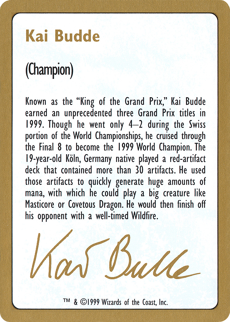 {C} Kai Budde Bio [World Championship Decks 1999][GB WC99 KB0A]