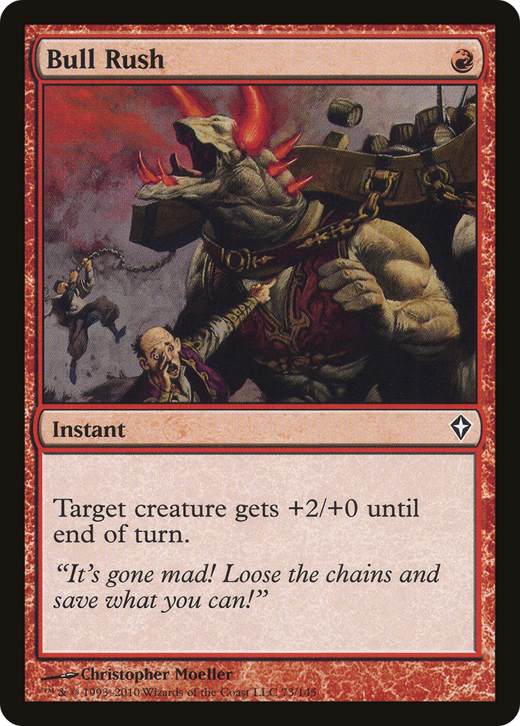{C} Bull Rush [Worldwake][WWK 073]