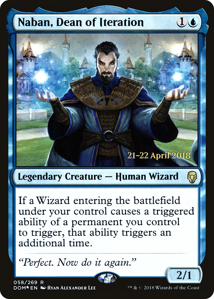 {R} Naban, Dean of Iteration [Dominaria Prerelease Promos][PR DOM 058] - Misty Mountain Games