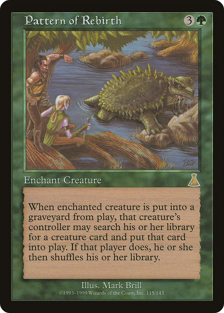 {R} Pattern of Rebirth [Urza's Destiny][UDS 115]