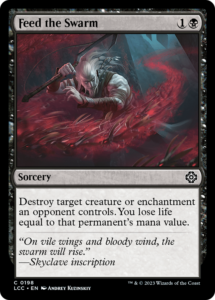 {C} Feed the Swarm [The Lost Caverns of Ixalan Commander][LCC 198]