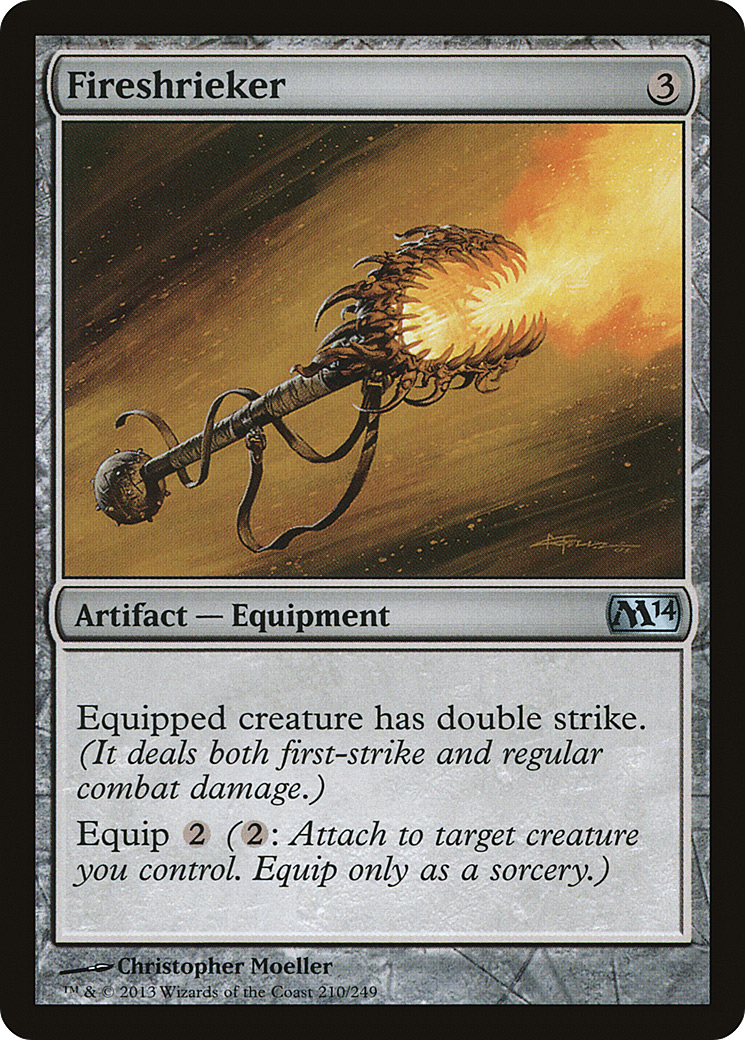 {C} Fireshrieker [Magic 2014][M14 210]