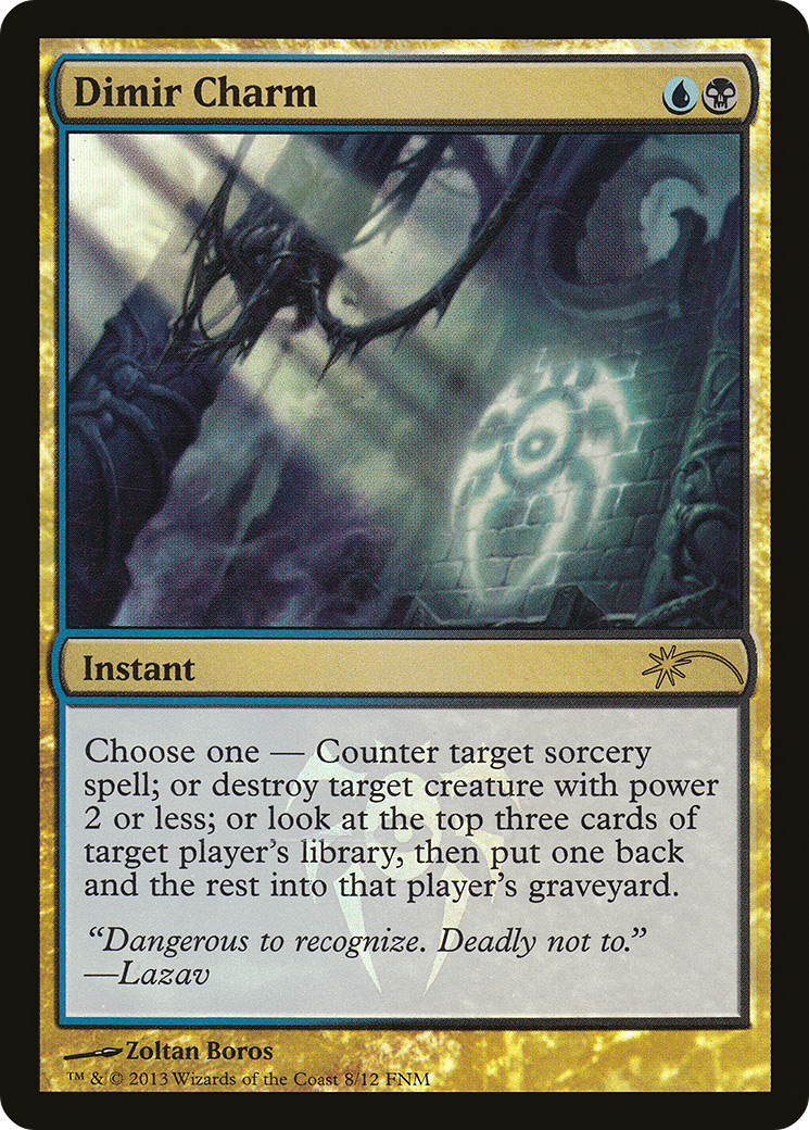 {R} Dimir Charm [Friday Night Magic 2013][PA F13 008]