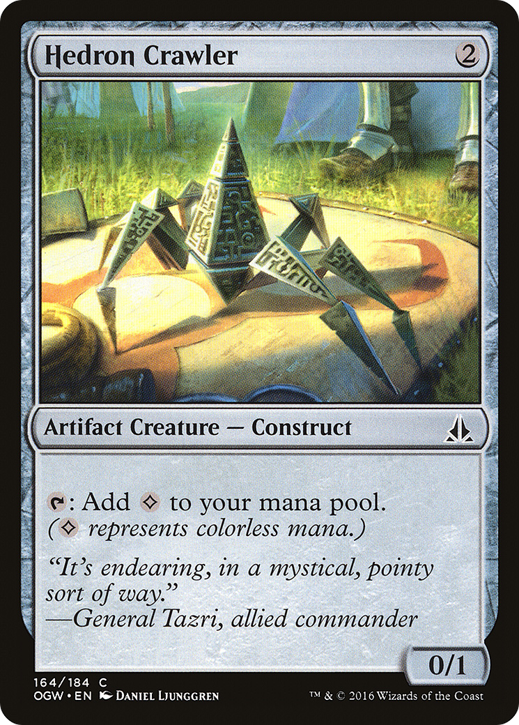 {C} Hedron Crawler [Oath of the Gatewatch][OGW 164]