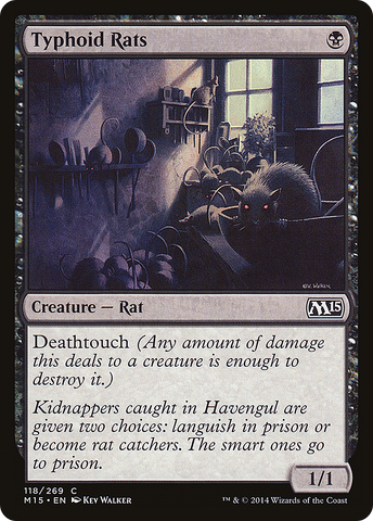 {C} Typhoid Rats [Magic 2015][M15 118]