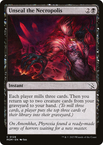 {C} Unseal the Necropolis [March of the Machine][MOM 128]