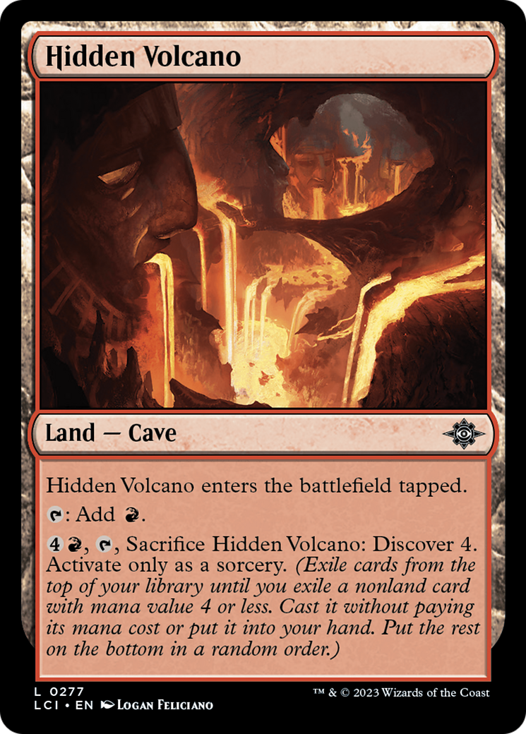 {@C} Hidden Volcano [The Lost Caverns of Ixalan][LCI 277]