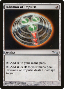 {C} Talisman of Impulse [Mirrodin][MRD 254]