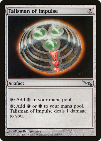 {C} Talisman of Impulse [Mirrodin][MRD 254]
