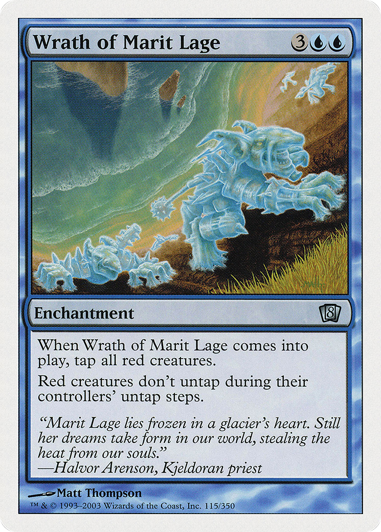 {C} Wrath of Marit Lage [Eighth Edition][8ED 115]