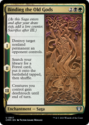 {C} Binding the Old Gods [Commander Masters][CMM 917]