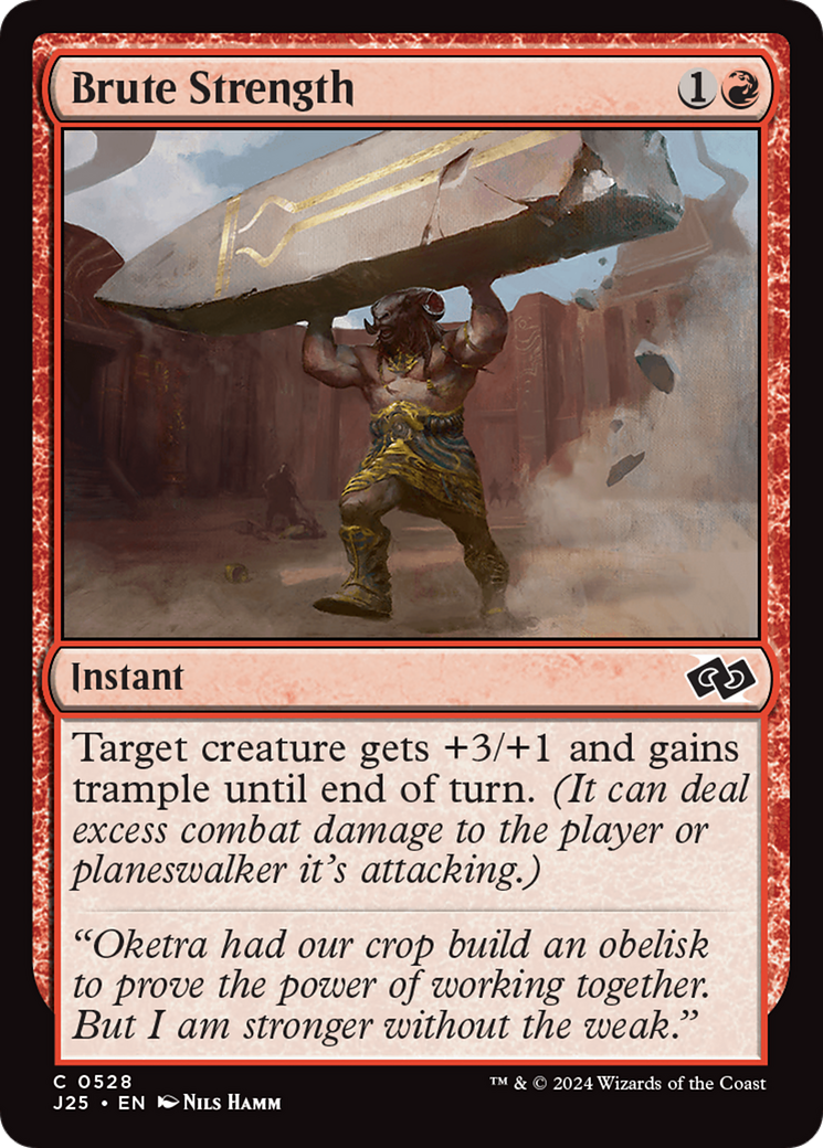 {C} Brute Strength [Foundations Jumpstart][J25 528]