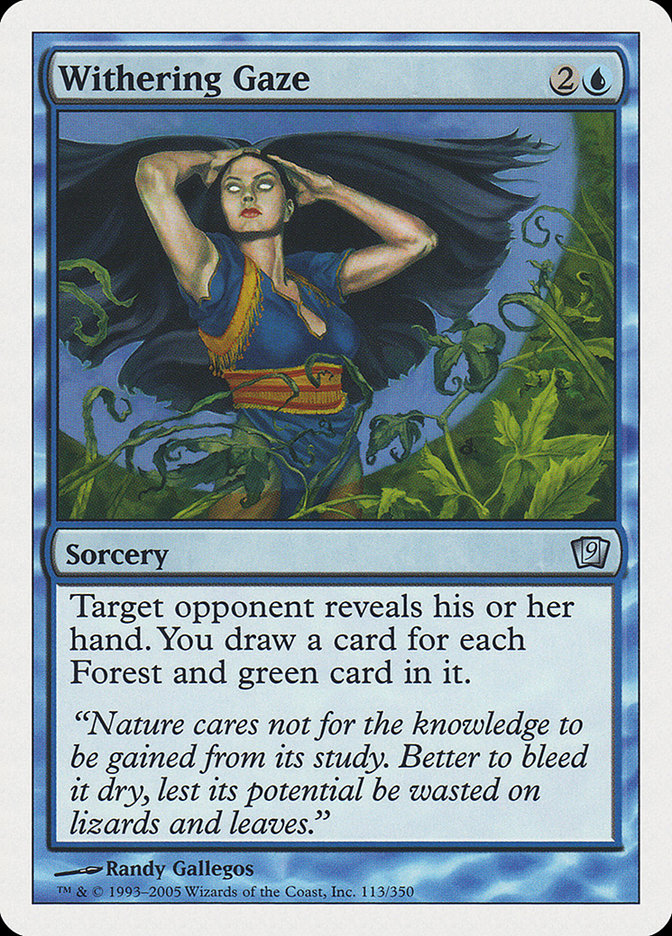 {C} Withering Gaze [Ninth Edition][9ED 113]