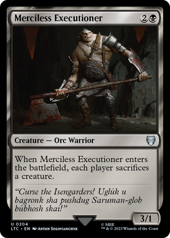 {C} Merciless Executioner [The Lord of the Rings: Tales of Middle-Earth Commander][LTC 204]