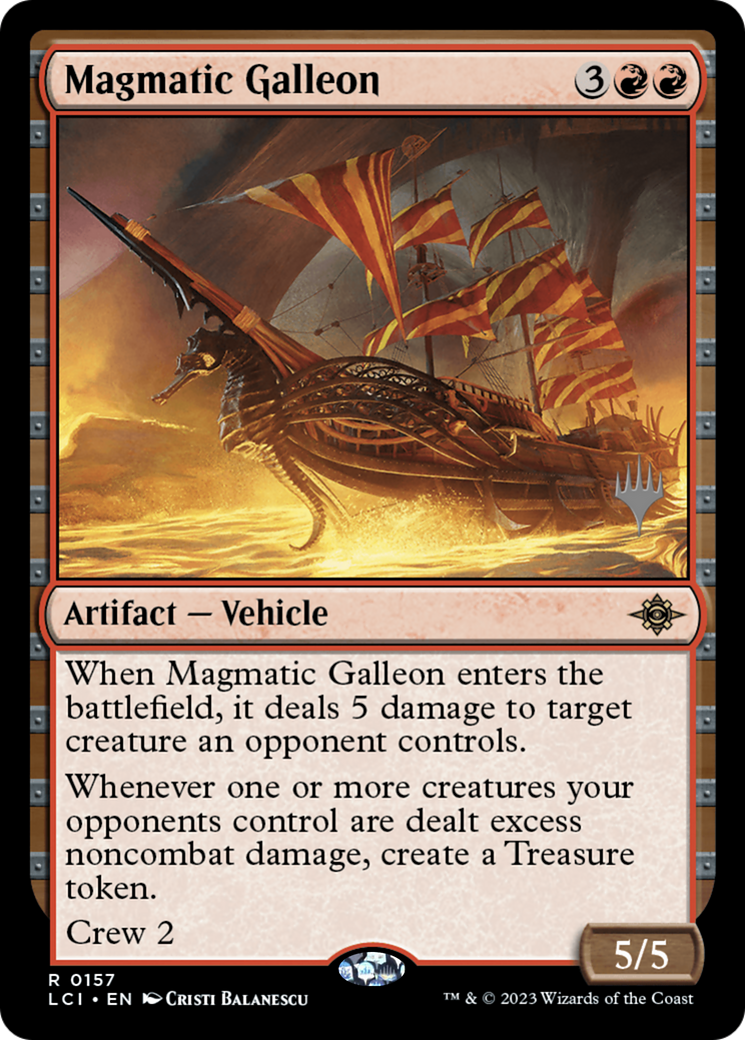 {@R} Magmatic Galleon (Promo Pack) [The Lost Caverns of Ixalan Promos][PP LCI 157]