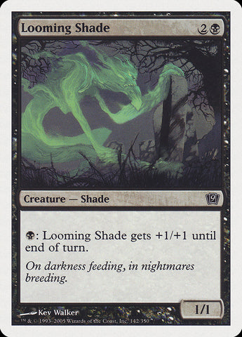 {C} Looming Shade [Ninth Edition][9ED 142]