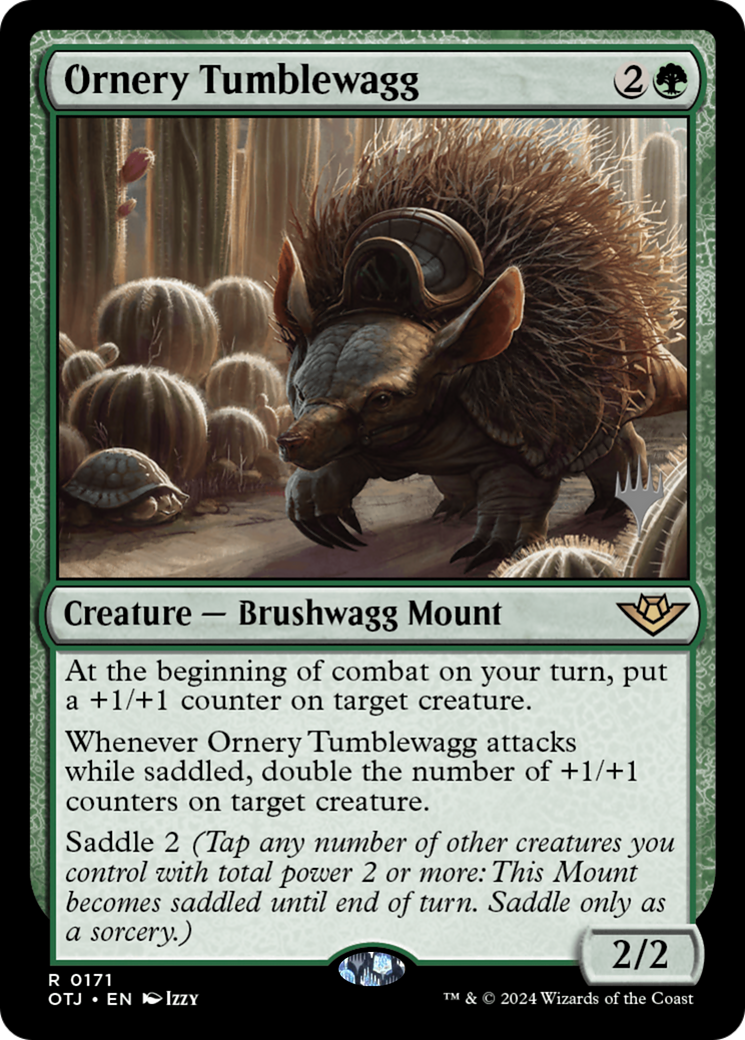 {@R} Ornery Tumblewagg (Promo Pack) [Outlaws of Thunder Junction Promos][PP OTJ 171]