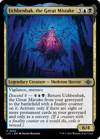 {@C} Uchbenbak, the Great Mistake [The Lost Caverns of Ixalan][LCI 242]