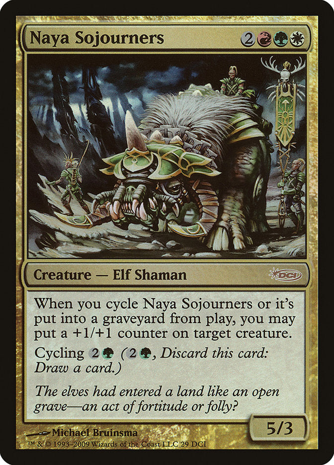 {R} Naya Sojourners [Magic 2010 Promos][PA M10 029]