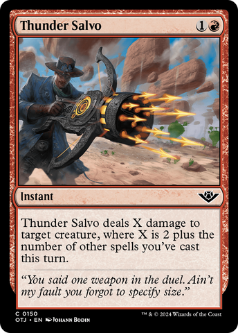 {@C} Thunder Salvo [Outlaws of Thunder Junction][OTJ 150]