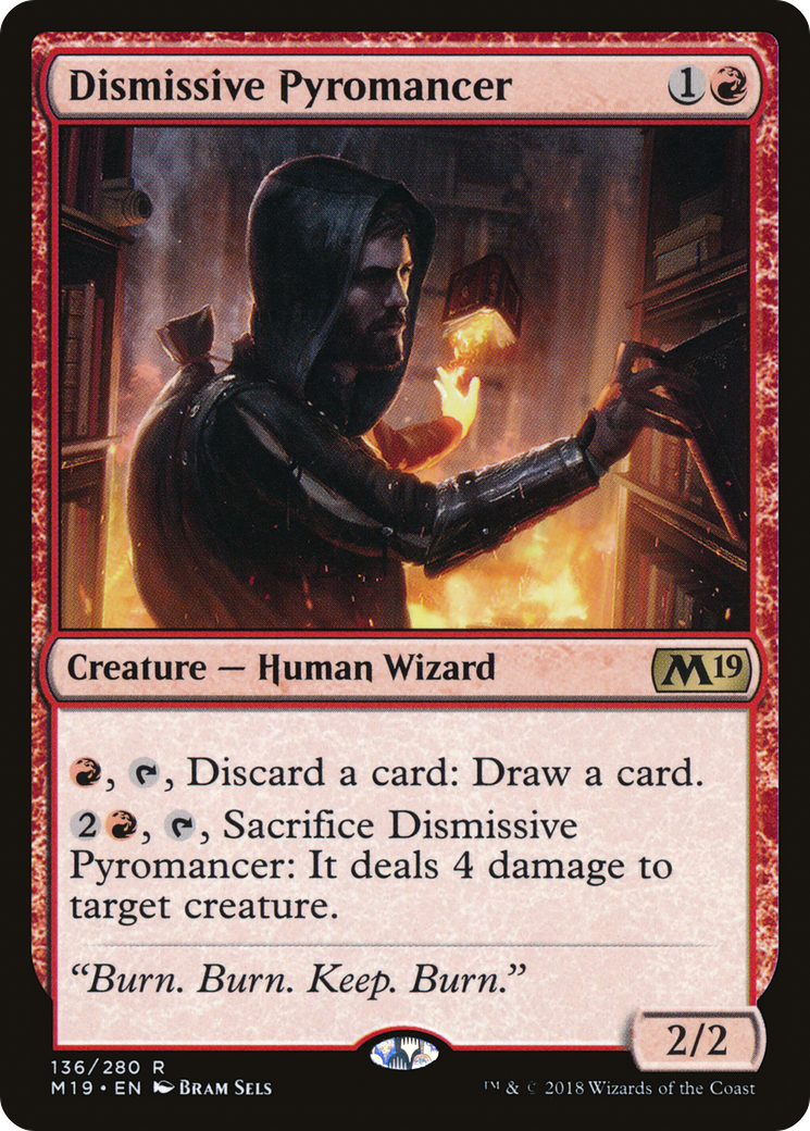 {R} Dismissive Pyromancer [Core Set 2019][M19 136]