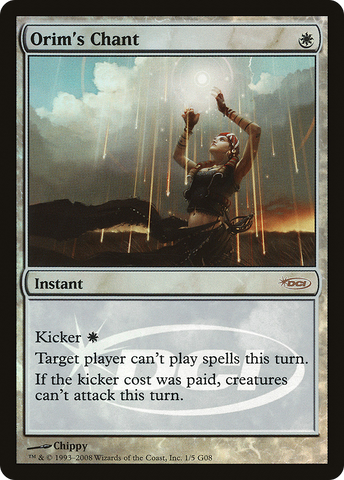 {R} Orim's Chant [Judge Gift Cards 2008][PA J08 001]