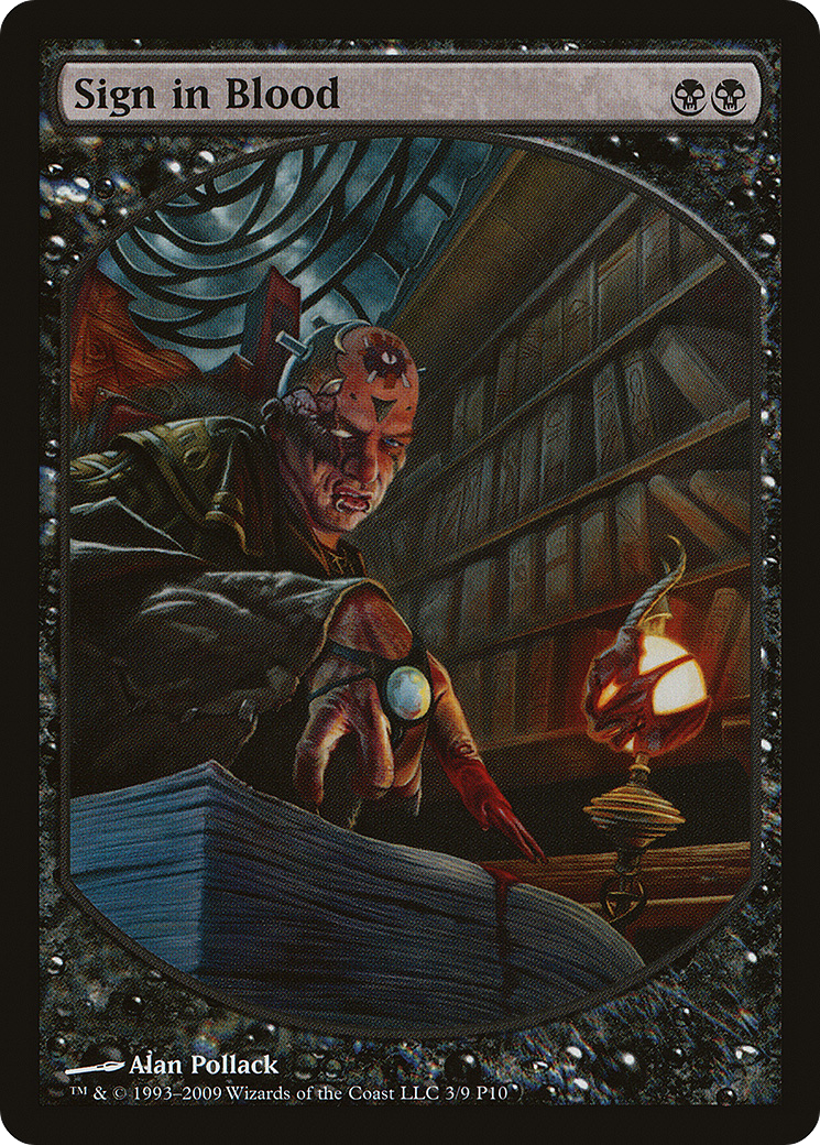 {R} Sign in Blood [Magic Player Rewards 2010][PA P10 003] - Misty Mountain Games