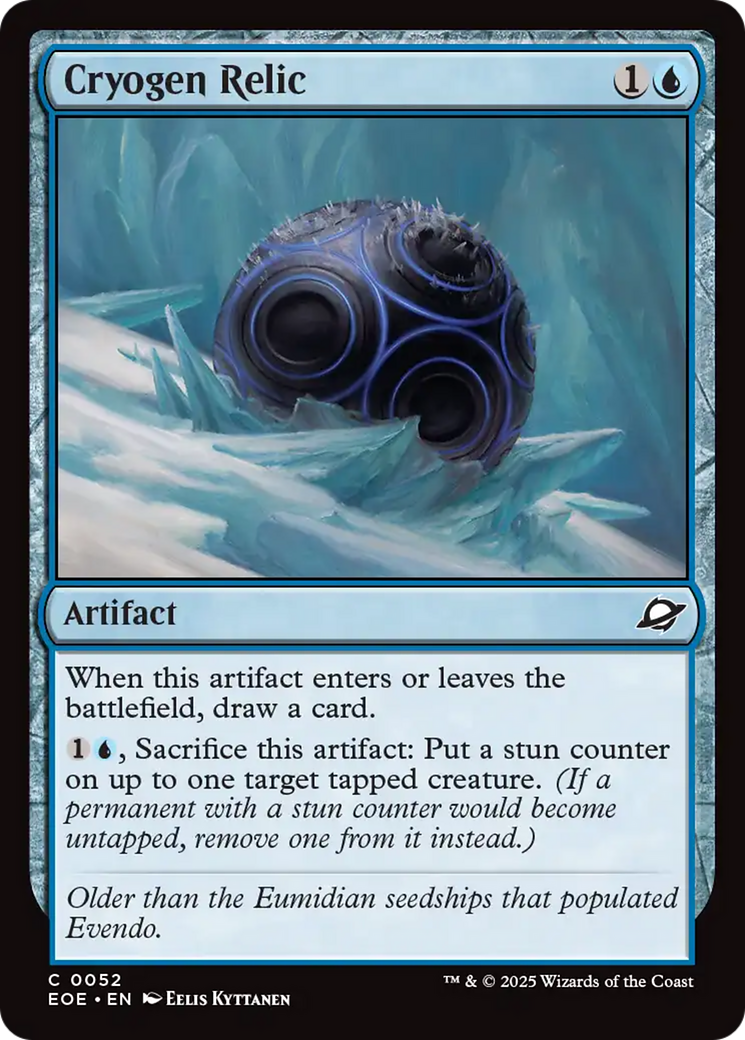 {@@ EOE C} Cryogen Relic [Edge of Eternities][EOE 052]