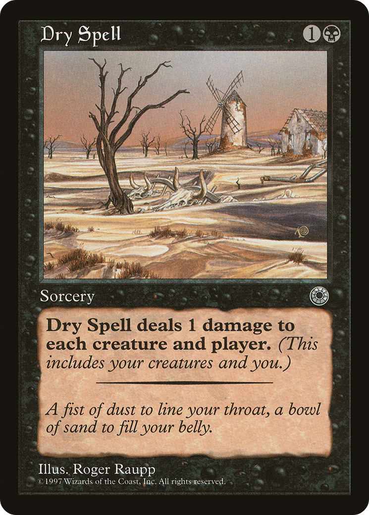 {C} Dry Spell [Portal][POR 090]