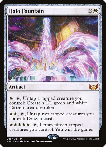 {R} Halo Fountain (Promo Pack) [Streets of New Capenna Promos][PP SNC 015]