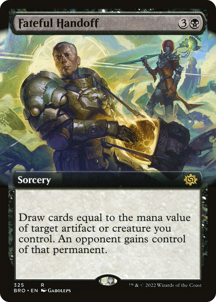 {R} Fateful Handoff (Extended Art) [The Brothers' War][BRO 325]