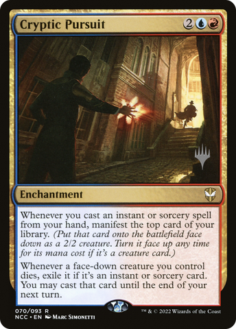 {R} Cryptic Pursuit (Promo Pack) [Streets of New Capenna Commander Promos][PP NCC 070]